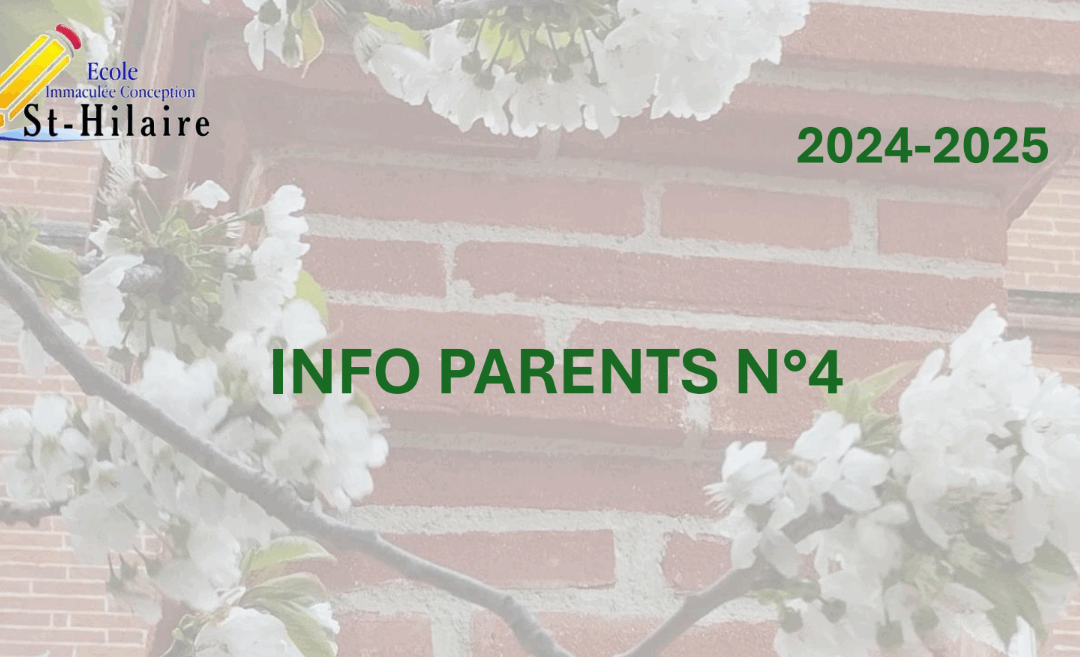 Info Parents n°4 | 2024-2025