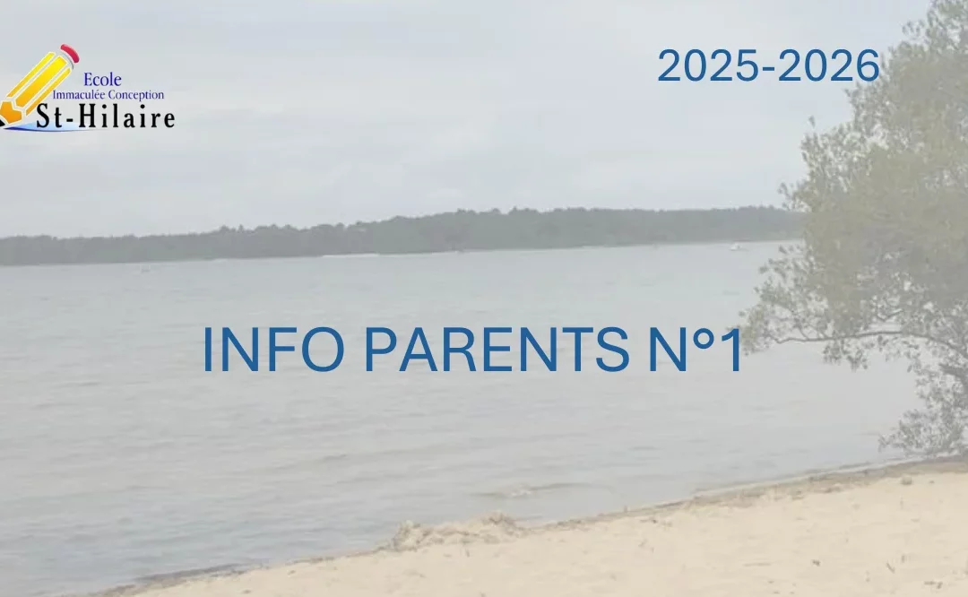 Info Parents n°1 | 2025-2026