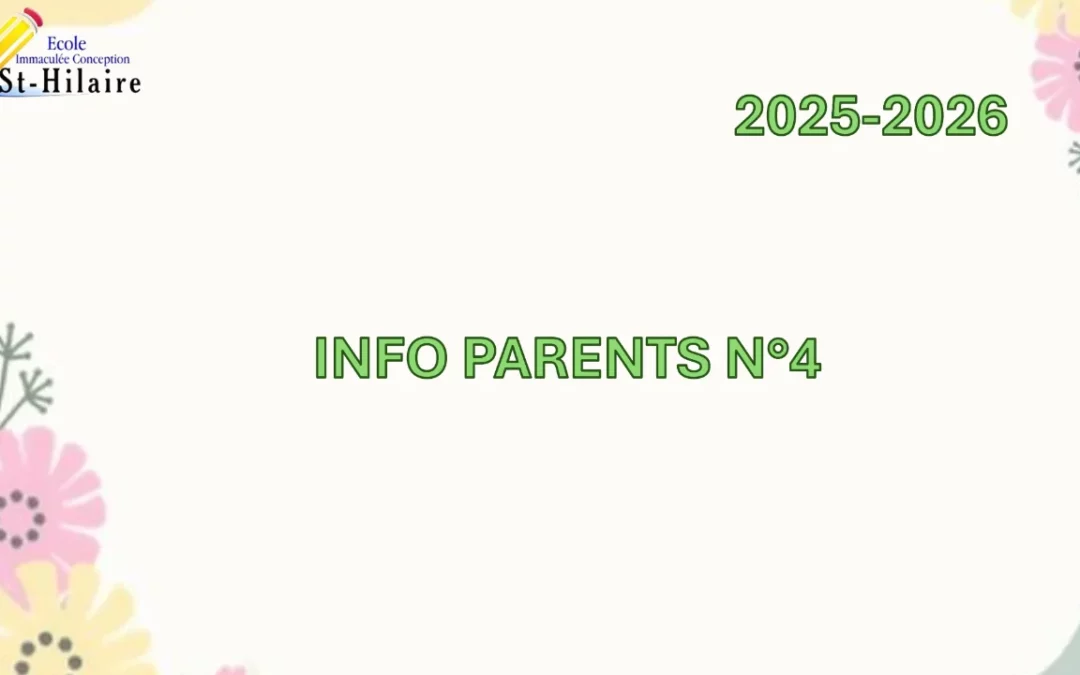 Info Parents n°4 | 2025-2026